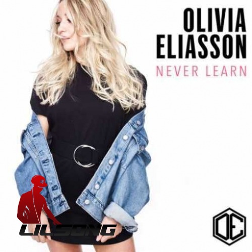Olivia Eliasson - Never Learn